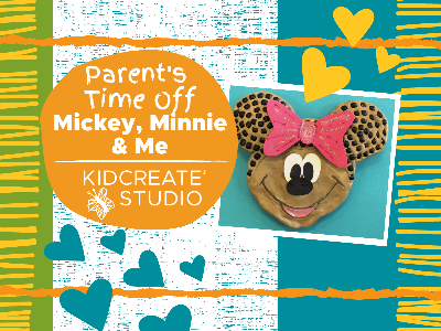 Kidcreate Studio - Broomfield. Parent's Time Off- Mickey, Minnie & Me (4-9 Years)